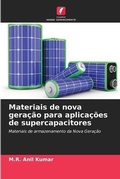 Cover: Materiais de nova geracao para aplicacoes de supercapacitores - Edicoes Nosso Conhecimento