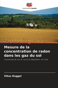 Cover: Mesure de la concentration de radon dans les gaz du sol - Editions Notre Savoir