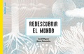 Cover: Redescubrir El Mundo - Akiara Books