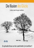 Cover: Die Illusion Des Gl&uuml;cks - Tektime
