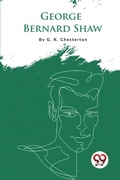 Cover: George Bernard Shaw - Double 9 Books LLP