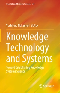 Enlarge image Cover: Knowledge Technology and Systems - Springer