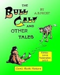 Cover: The Bull Calf and Other tales - Blurb