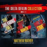 Enlarge image Cover: The Delta Devlin Collection, Books 1-3 - Blackstone Publishing