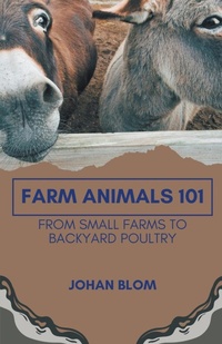 Abbildung von: Farm Animals 101 - Johan Blom