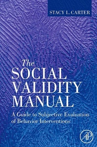 Enlarge image Cover: The Social Validity Manual - Academic Press