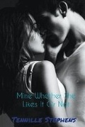 Cover: Mine Whether She Likes It or Not - Tennille Stephens