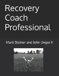 Enlarge image Cover: Recovery Coach Professional - Marti Steiner