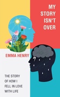 Cover: My Story Isn't Over - AuthorHouse