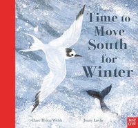 Enlarge image Cover: Time to Move South for Winter - NOSY CROW