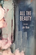 Cover: All The Beauty - Finishing Line Press