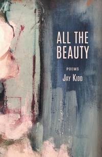 Enlarge image Cover: All The Beauty - Finishing Line Press