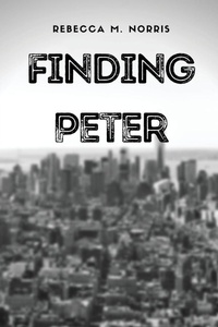 Enlarge image Cover: Finding Peter - Duskraven Entertainment, LLC