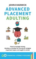 Cover: Advanced Placement Adulting - Cornerstone Global Media LLC