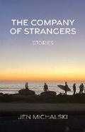 Cover: The Company of Strangers - Braddock Avenue Books