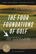 Cover: The Four Foundations of Golf - Practical Golf Inc