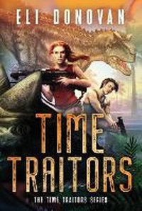 Enlarge image Cover: Time Traitors - Edw Books