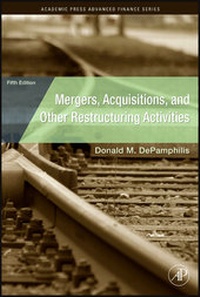 Bild vergrößern Bild: Mergers, Acquisitions, and Other Restructuring Activities - Academic Press