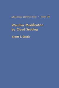 Enlarge image Cover: Weather Modification by Cloud Seeding - Academic Press