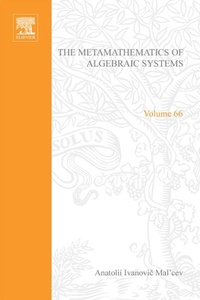 Abbildung von: The Metamathematics of Algebraic Systems, Collected Papers: 1936-1967 - Elsevier