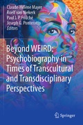 Cover: Beyond WEIRD: Psychobiography in Times of Transcultural and Transdisciplinary Perspectives - Springer