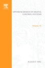 Cover: Optimum Design of Digital Control Systemsby Julius T Tou: Volume 10 - Elsevier