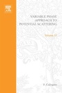 Cover: Variable Phase Approach to Potential Scattering - Elsevier