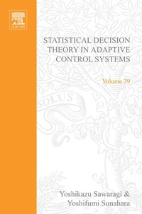 Abbildung von: Statistical Decision Theory in Adaptive Control Systems by Yoshikazu Sawaragi, Yoshfumi Sunahara and Takayoshi Nakamizo - Elsevier
