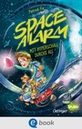 Cover: Space Alarm 1. Mit Hyperschall durchs All - Oetinger
