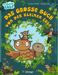 Abbildung von: Das große Buch von der kleinen Eule - Oetinger