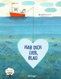 Cover: Hab dich lieb, Blau - Oetinger