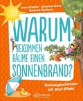 Cover: Warum bekommen B&auml;ume einen Sonnenbrand? - Dressler