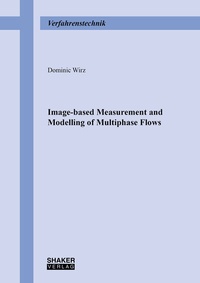 Abbildung von: Image-based Measurement and Modelling of Multiphase Flows - Shaker