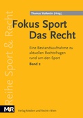 Cover: Fokus Sport - Das Recht - Medien u. Recht
