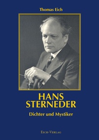 Enlarge image Cover: Hans Sterneder - Dichter und Mystiker - Eich-Verlag