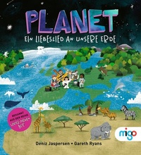 Abbildung von: Planet. Ein Liebeslied an unsere Erde - Migo