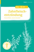 Cover: Zahnfleischentz&uuml;ndung - NATUR UND MEDIZIN  KVC Verlag