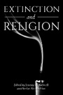 Cover: Extinction and Religion - Indiana University Press