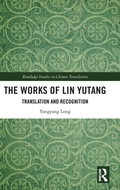Cover: The Works of Lin Yutang - Routledge