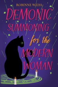 Enlarge image Cover: Demonic Summoning for the Modern Woman (Rifton Chronicles) - Sandfly Books