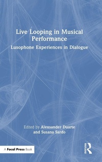 Enlarge image Cover: Live Looping in Musical Performance - CRC Press
