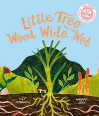 Enlarge image Cover: Little Tree and the Wood Wide Web - Ivy Kids Eco