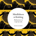 Cover: Mindfulness in Knitting - Leaping Hare Press