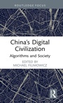 Cover: China's Digital Civilization - Routledge