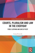 Cover: Courts, Pluralism and Law in the Everyday - Routledge
