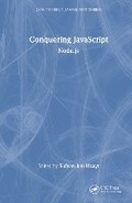 Cover: Conquering JavaScript - CRC Press