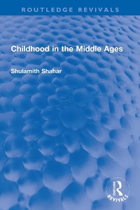 Bild: Childhood in the Middle Ages - Routledge