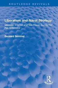 Abbildung von: Liberalism and Naval Strategy - Routledge