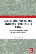 Cover: Social Disciplining and Civilising Processes in China - Routledge