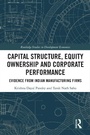 Cover: Capital Structure, Equity Ownership and Corporate Performance - Routledge